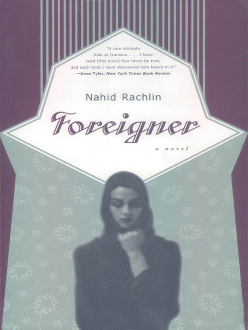 Title details for Foreigner by Nahid Rachlin - Wait list